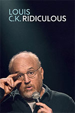 Louis C.K. - Ridiculous